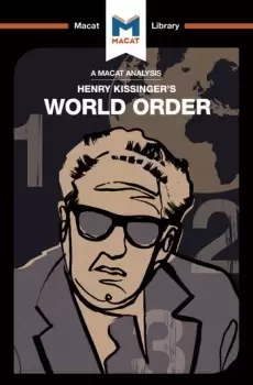 Image of An Analysis of Henry Kissinger's World OrderReflections on the Character of Nations and the Course of History