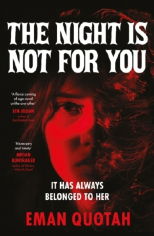 Image of The Night Is Not for You. Hardback. By Eman Quotah Books
