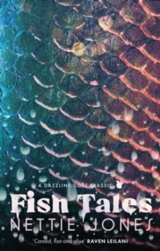 Image of Fish Tales : The Dazzling Lost Classic Hardback