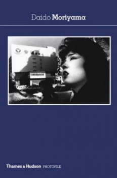 Image of Daido Moriyama by Daido Moriyama Paperback