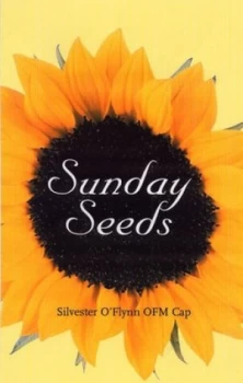 Image of Sunday Seeds by Silvester Oflynn Paperback