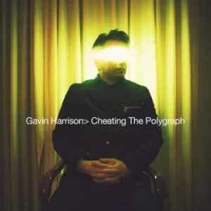 Image of Cheating the Polygraph by Gavin Harrison CD Album