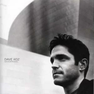 Image of Saxophonic by Dave Koz CD Album