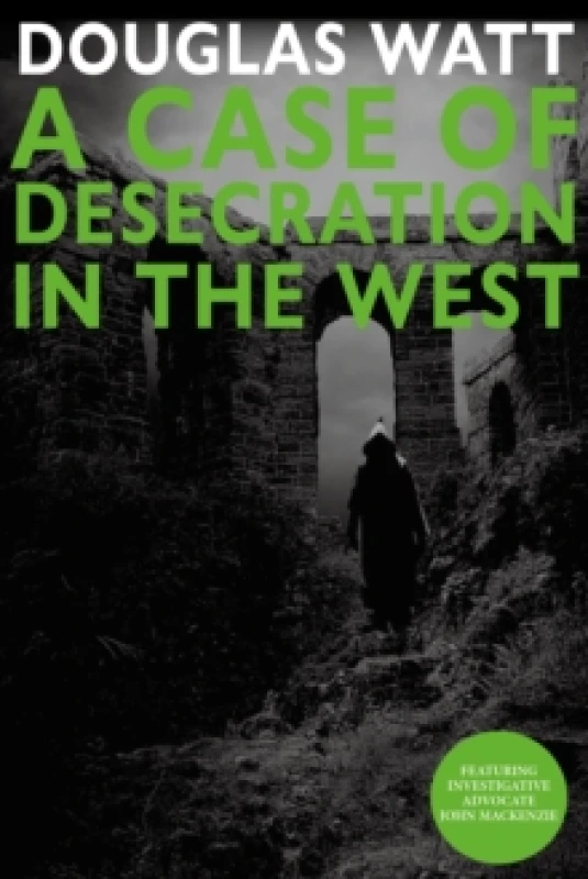 Image of A Case of Desecration in the West Paperback / softback