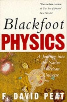Image of Blackfoot Physics by F. David Peat Paperback