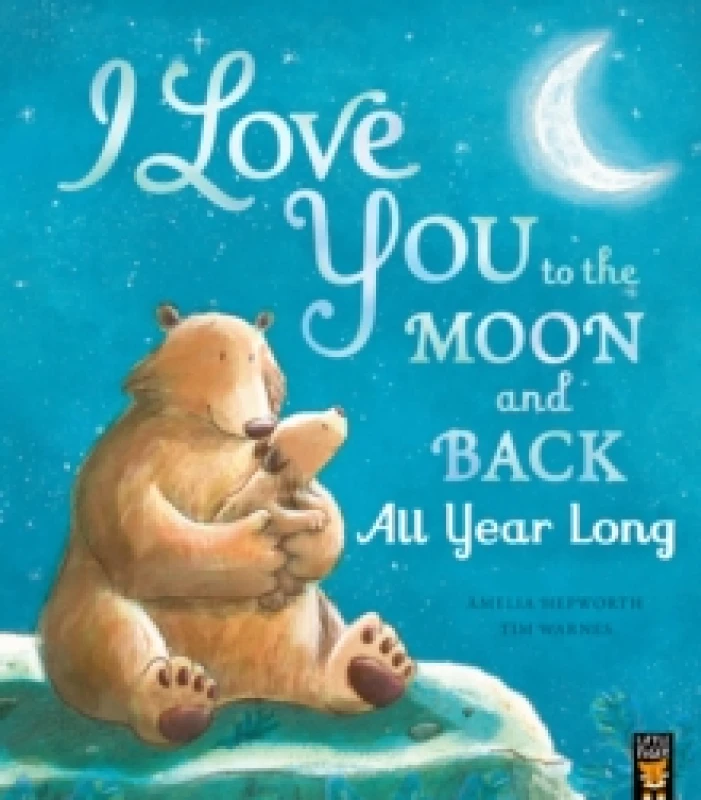 Image of I Love You to the Moon and Back: All Year Long Paperback / softback