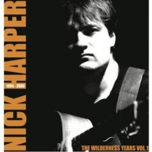 Image of Nick Harper - The Wilderness Years Vol 1 (1994 -2000) Vinyl
