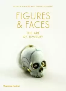 Image of Figures & Faces : The Art of Jewelry