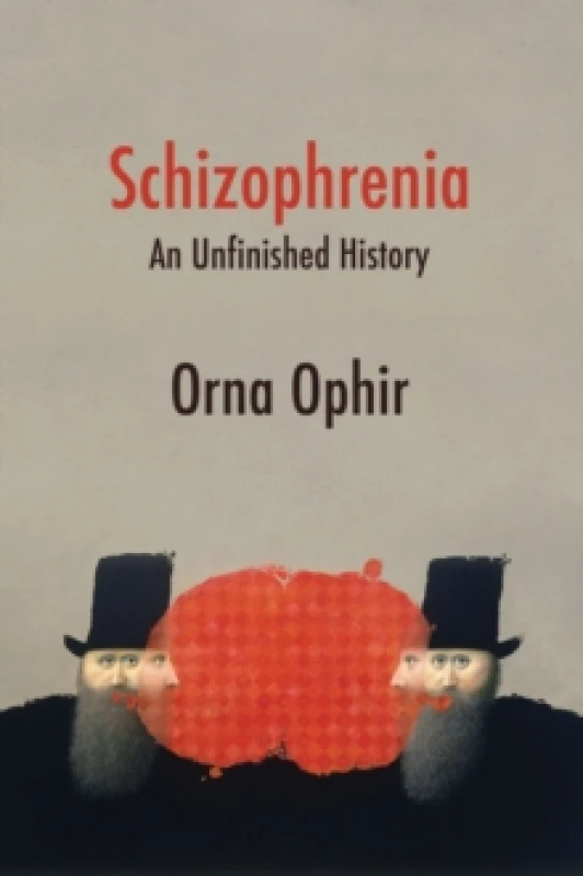 Image of Schizophrenia : An Unfinished History Paperback / softback