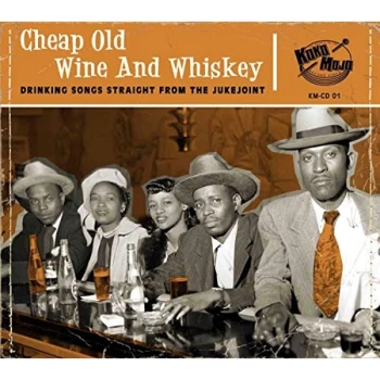 Image of Various Artists - Cheap Old Wine and Whiskey CD