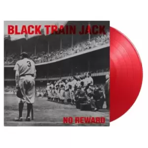 Image of Black Train Jack - No Reward Red Vinyl