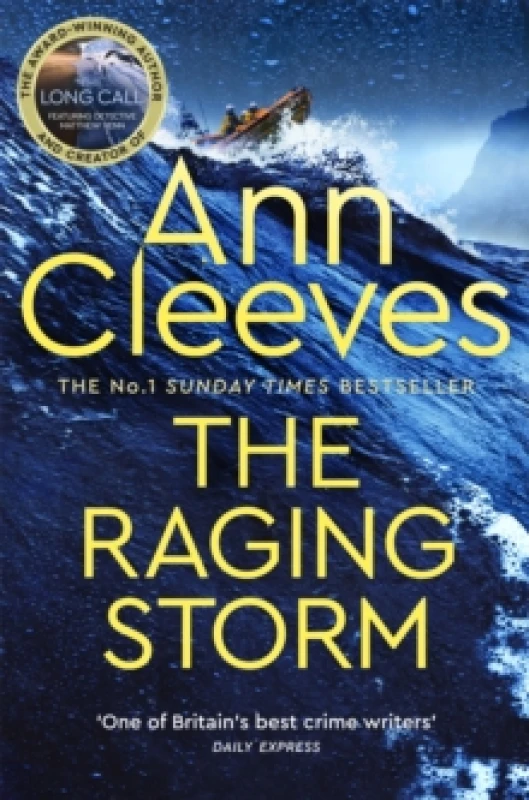 Image of The Raging Storm : A page-turning mystery from the number one bestselling author of Vera and Shetland Paperback / softback