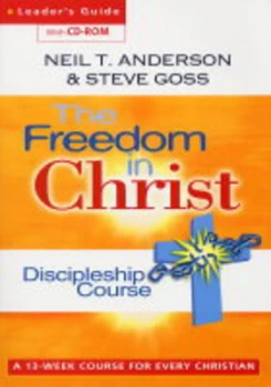 Image of The Freedom in Christ Discipleship Course. Leaders Guide by Neil T Anderson and Steve Goss Paperback