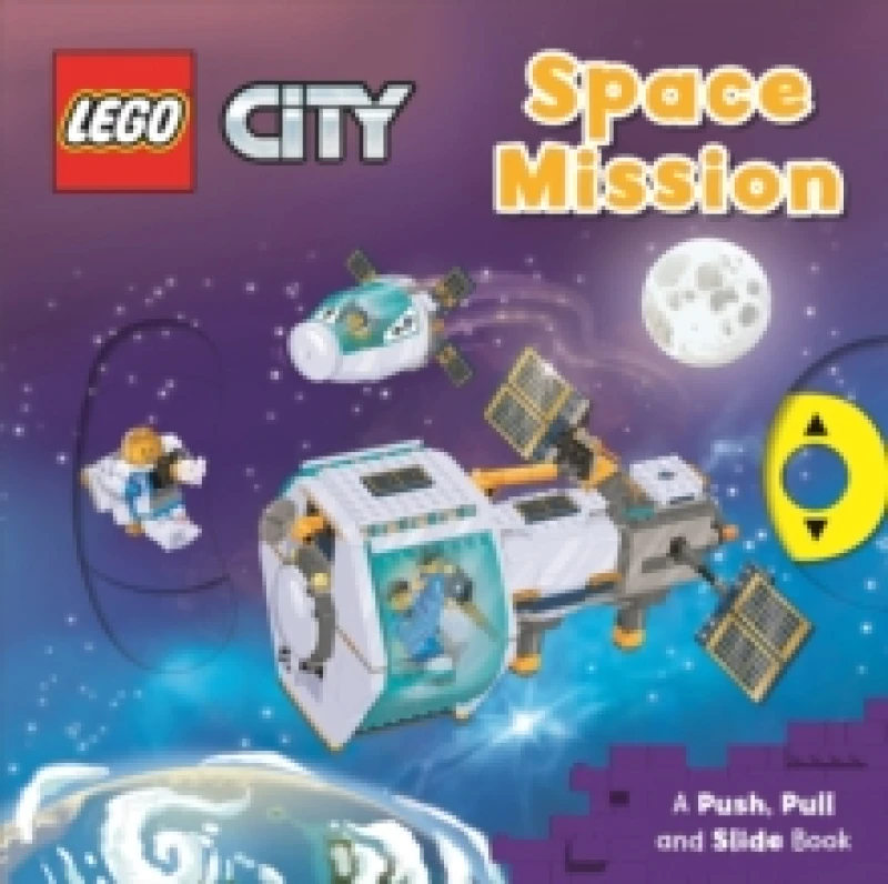Image of LEGO City. Space Mission : A Push, Pull and Slide Book Board book