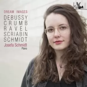 Image of Josefa Schmidt Dream Images by Josefa Schmidt CD Album