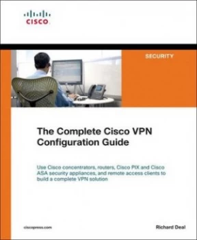 Image of The Complete Cisco Vpn Configuration Guide by Richard Deal Paperback