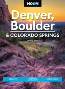 Image of Moon Denver, Boulder & Colorado Springs (Third Edition)