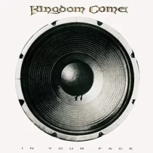 Image of In Your Face by Kingdom Come CD Album