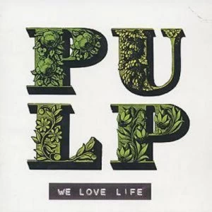 Image of We Love Life CD Album