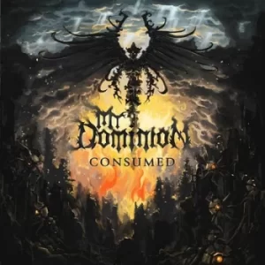 Image of Consumed by My Dominion CD Album