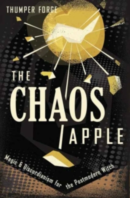 Image of The Chaos Apple. Paperback. By Thumper Forge Books