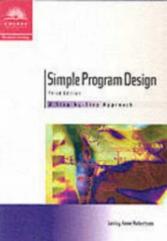 Image of Simple Program Design by Lesley Anne Robertson and Wendy Doube and Kim Styles Book