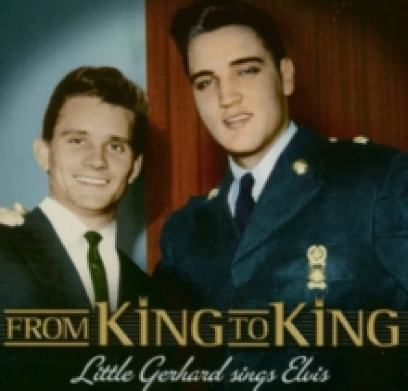 Image of From king to king: Little Gerhard sings Elvis CD / Album