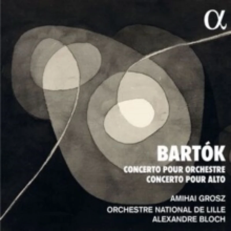 Image of Bartk: Concerto Pour Orchestre/Concerto Pour Alto CD / Album