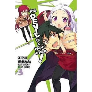 Image of The Devil Is a Part-Timer!, Vol. 3 (Light Novel)