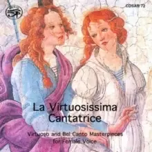 Image of La Virtuosissima Cantatrice