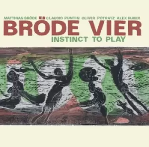 Image of Instinct to Play by Brode Vier CD Album