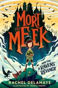 Image of Mort the Meek and the Ravens' Revenge