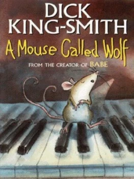 Image of A mouse called Wolf by Dick King-Smith