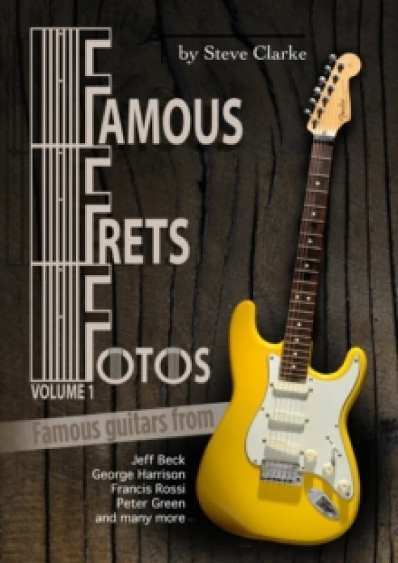 Image of Famous Frets Fotos Vol 1 Paperback / softback