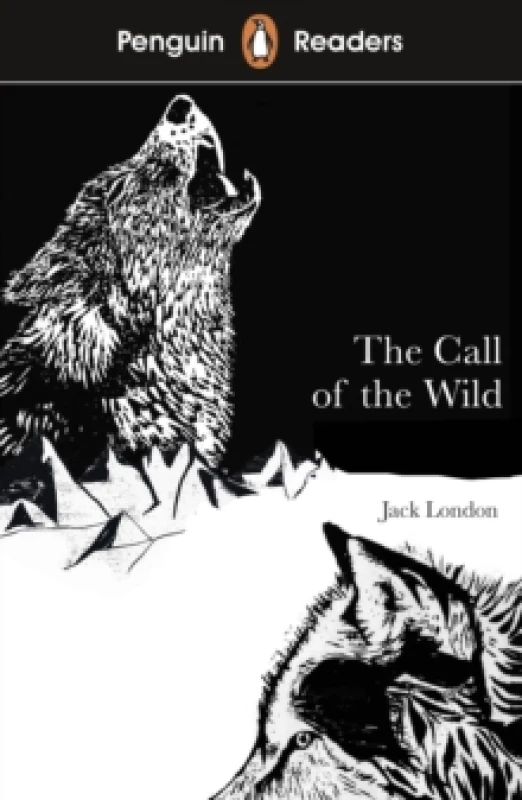 Image of Penguin Readers Level 2: The Call of the Wild (ELT Graded Reader) : Abridged Edition Paperback / softback
