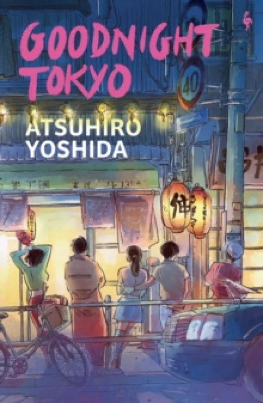 Image of Goodnight Tokyo : The English language debut from bestselling Japanese author Paperback / softback