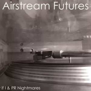 Image of If I/PR Nightmares by Airstream Futures Vinyl Album
