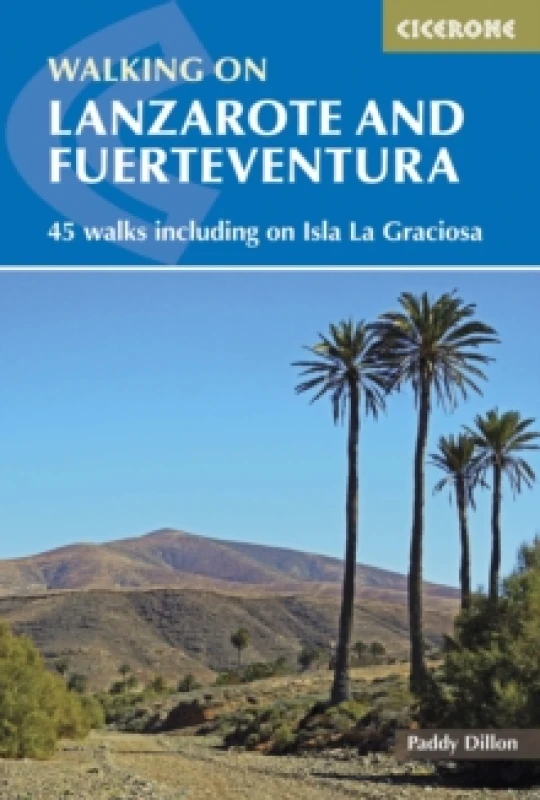 Image of Walking on Lanzarote and Fuerteventura : Including sections of the GR131 long-distance trail Paperback / softback