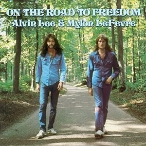 Image of Alvin Lee & Mylon Lefevre - On The Road To Freedom Vinyl