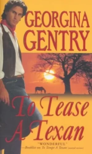 Image of To tease a Texan by Georgina Gentry