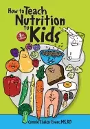 Image of how to teach nutrition to kids 4th edition