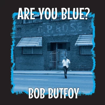 Image of Bob Butfoy - Are You Blue? Vinyl