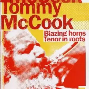 Image of Tommy McCook - Blazing Horns/tenor in Roots CD Album - Used