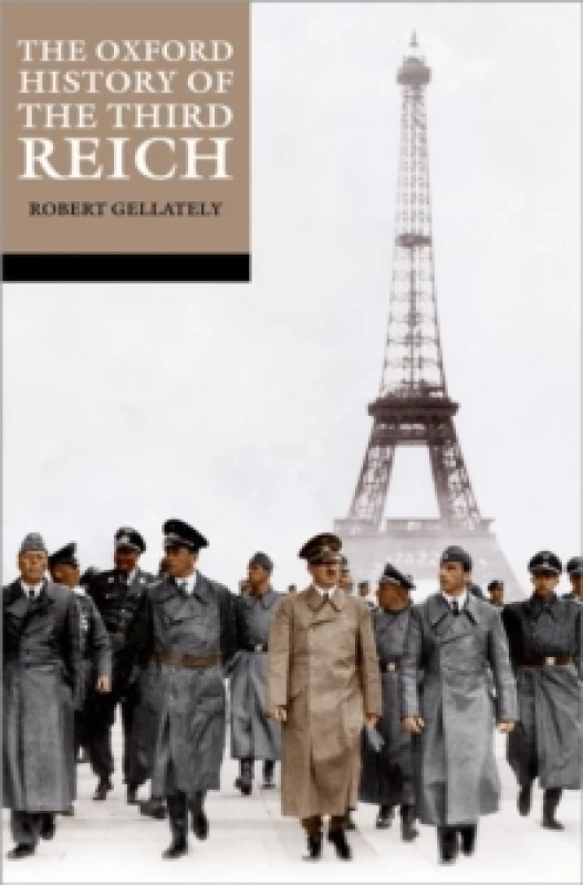 Image of The Oxford History of the Third Reich. Paperback. By Robert Gellately Books