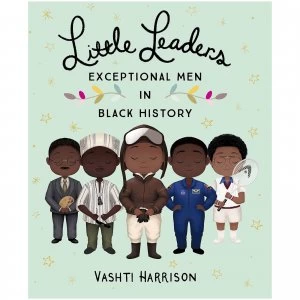 Image of Bookspeed: Little Leaders: Exceptional Men in Black History