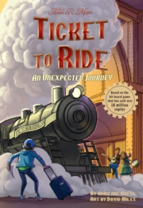 Image of Ticket to Ride : An Unexpected Journey : Volume 1 Paperback / softback