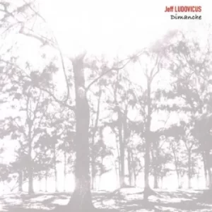 Image of Dimanche by Jeff Ludovicus CD Album