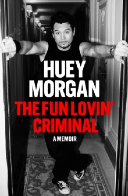 Image of The Fun Lovin Criminal Hardback