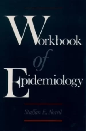 Image of Workbook of Epidemiology by Staffan E. Norell