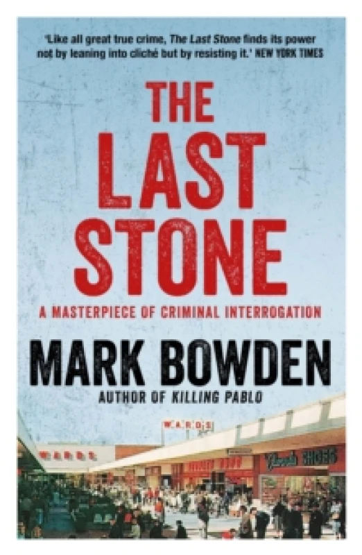 Image of The Last Stone : A Masterpiece of Criminal Interrogation Paperback / softback
